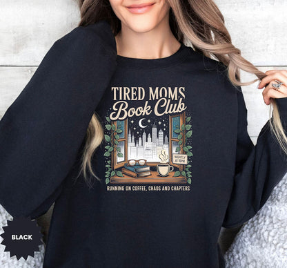 Tired Moms Book Club Sweatshirt, Lustiger Mama Pullover für Buchliebhaberinnen & Kaffeefans