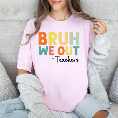 Sommerabschiedskollektion für Lehrer: 'Bruh We Out'