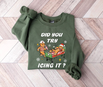 Haben Sie es mit Kühlung versucht? - Weihnachts-Sweatshirt für Krankenschwestern