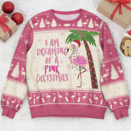 Ich träume von einem rosa Weihnachtsflamingo - Ugly Sweater