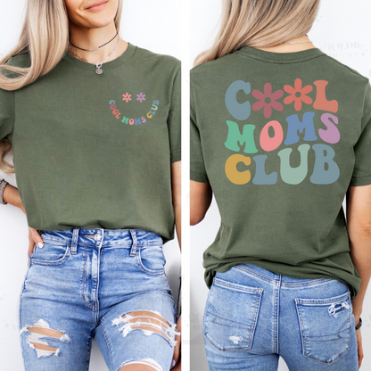 Cool Moms Club Signature Shirt - Celebrate Motherhood in Style