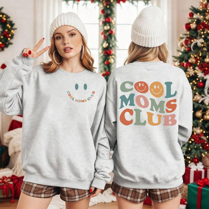 Cool Moms Club Shirt - Cool Mom Sweatshirt