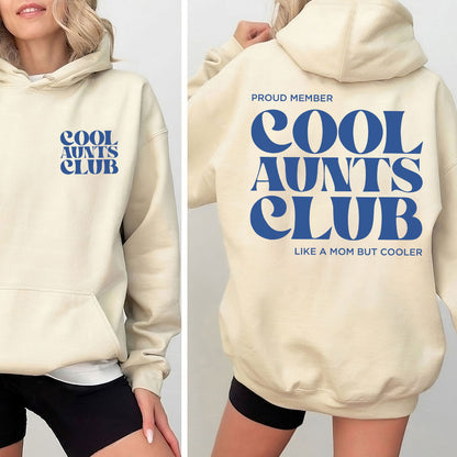 Cool Aunts Club Shirt for Cool Aunts and Future Aunts