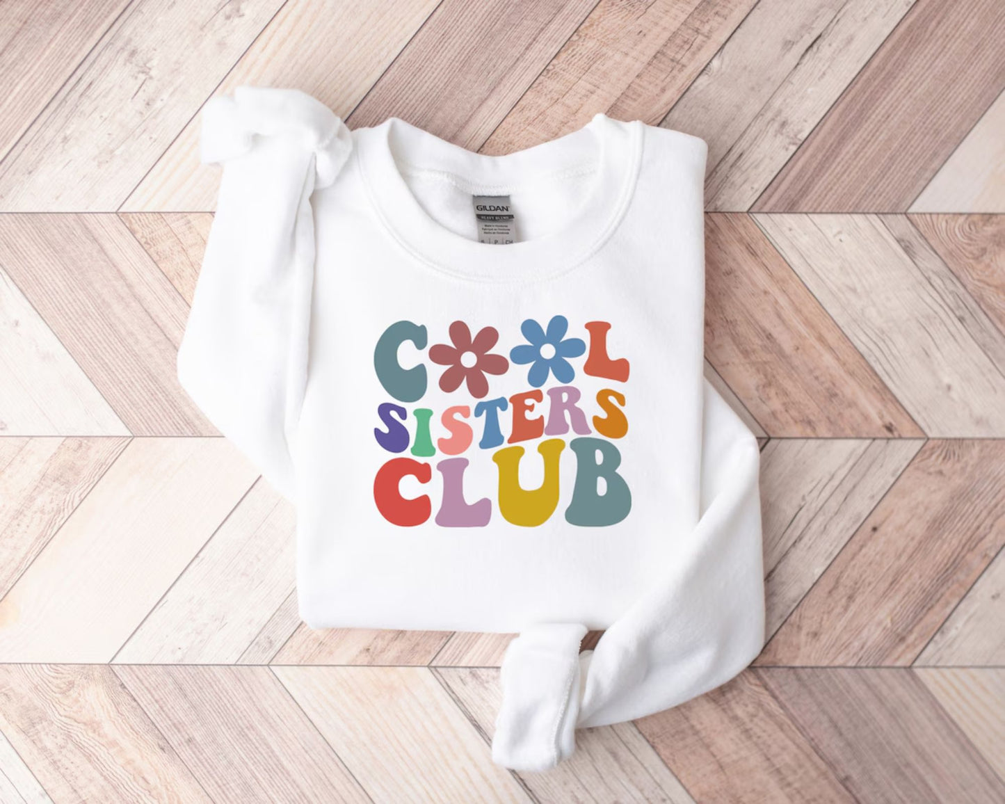 Cool Sisters Club Sweatshirt - Geschenk für Schwester