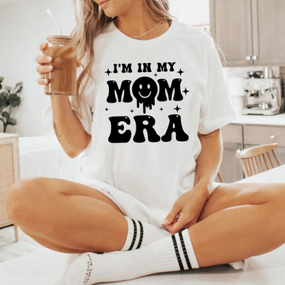 In My Mom Era - Geschenk für Mama