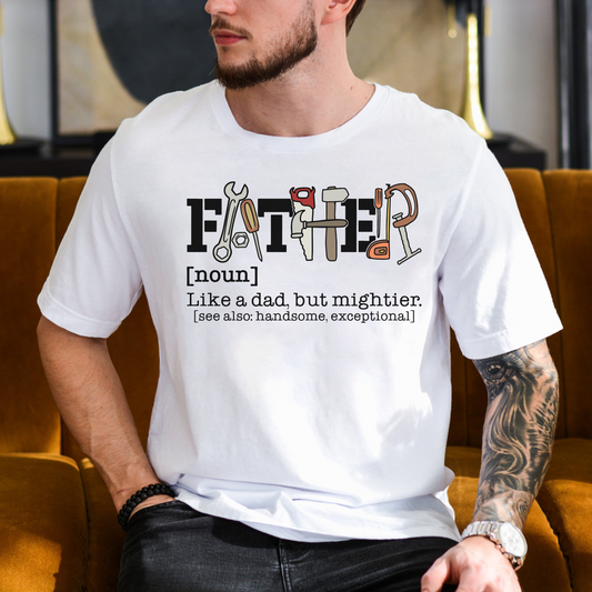 Father - Like a Dad, But Mightier - Retro Gift