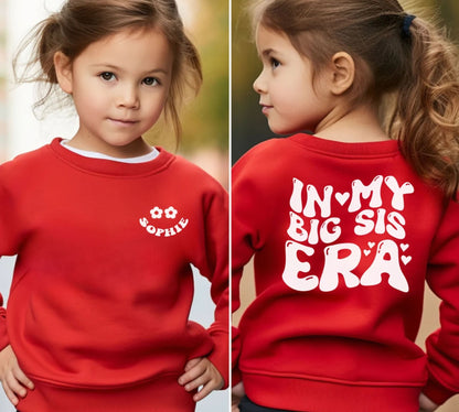 Personalisiertes "In meiner große Schwester Ära" Sweatshirt - Geschenk für große Schwester