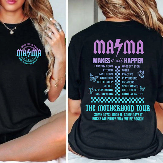 Mama Tour - Some Days I Rock It Shirt, Gift for Mama