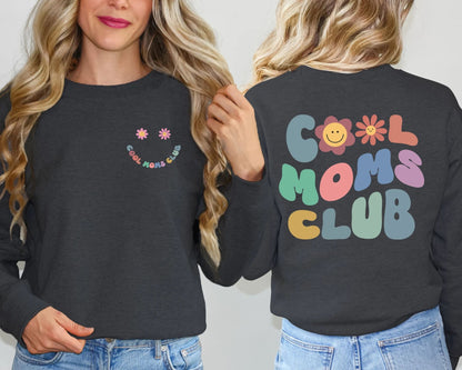 Cool Moms Club Sweatshirt, Muttertagsgeschenk