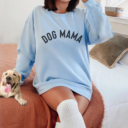 Dog Mom Sweatshirt - Dog Mama Shirt