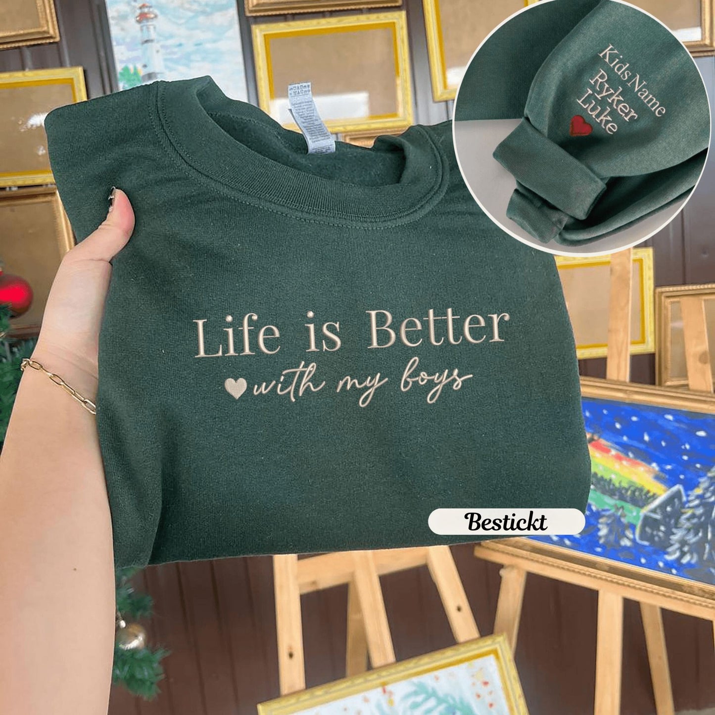 Besticktes 'Life is Better With My Boys' Sweatshirt mit den Namen der Kinder auf dem Ärmel