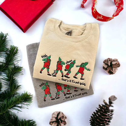 Besticktes 'Das war's, ich gehe nicht' Sweatshirt – Lustiges Weihnachtsgeschenk