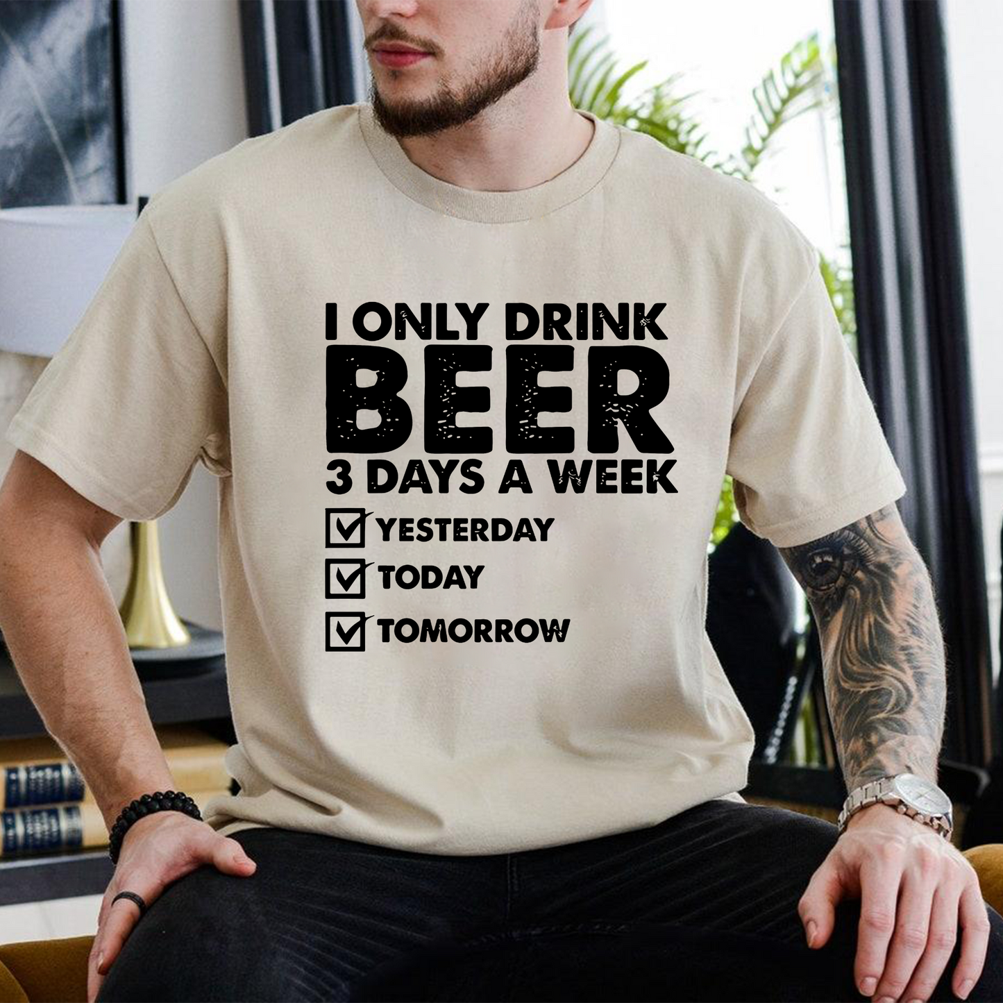I Only Drink Beer 3 Days A Week - Bier-Shirt für Herren