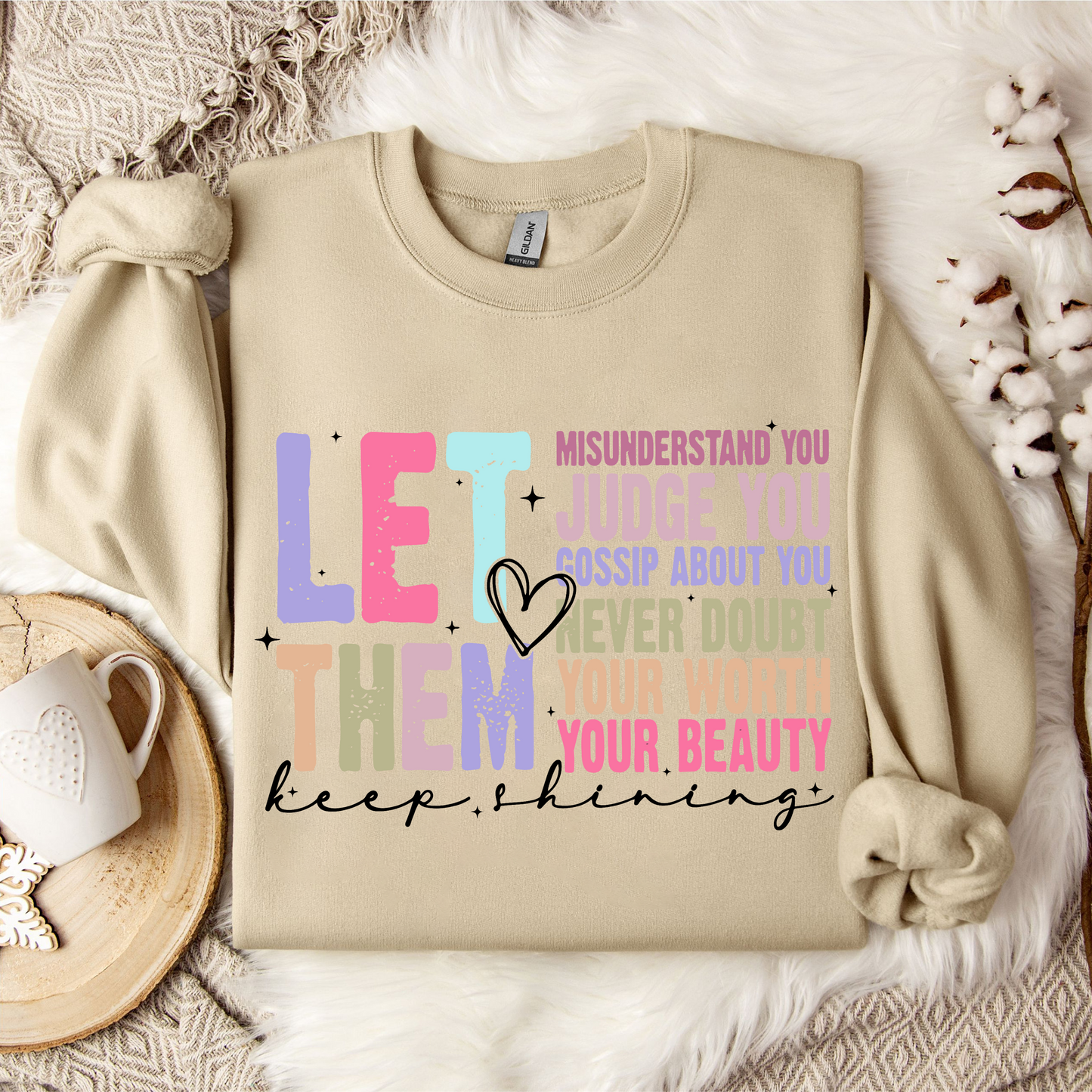 Lass Sie Strahlen: Inspirierendes Selbstliebe Shirt