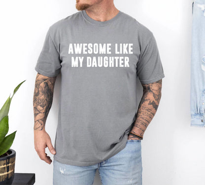 So großartig wie meine Tochter Shirt – Geschenk von der Tochter für den Papa