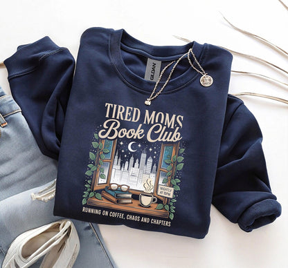 Tired Moms Book Club Sweatshirt, Lustiger Mama Pullover für Buchliebhaberinnen & Kaffeefans