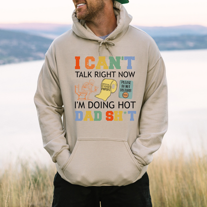 I Can't Talk Right Now - Funny Father's Day Gift