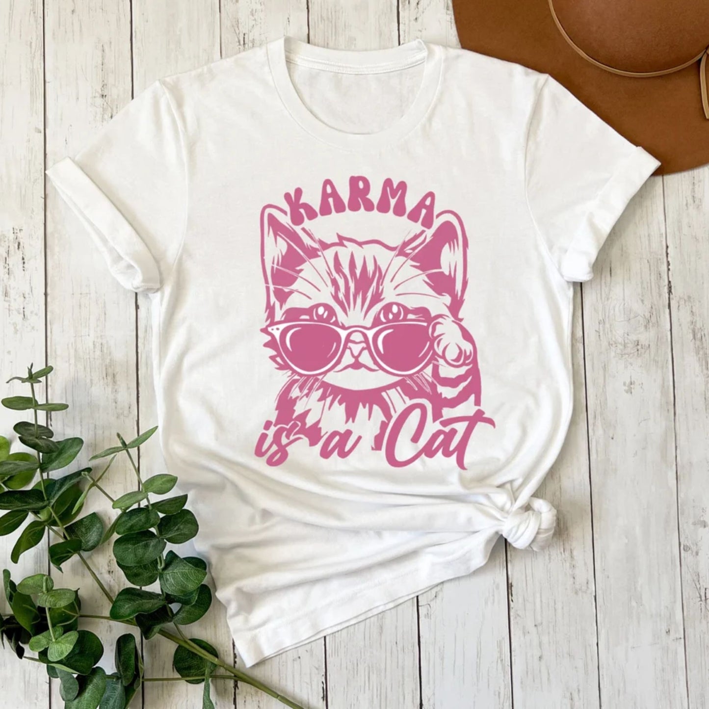 Karma Is a Cat T-Shirt, Cat Lover Gift