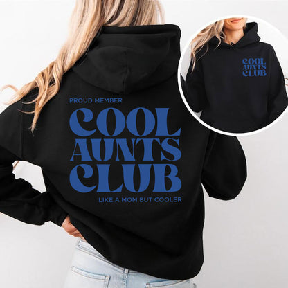 Cool Aunts Club Shirt for Cool Aunts and Future Aunts