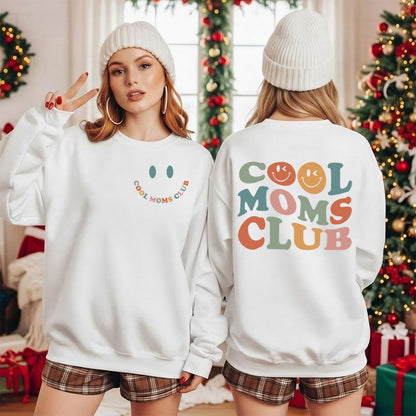 Cool Moms Club Shirt - Cool Mom Sweatshirt