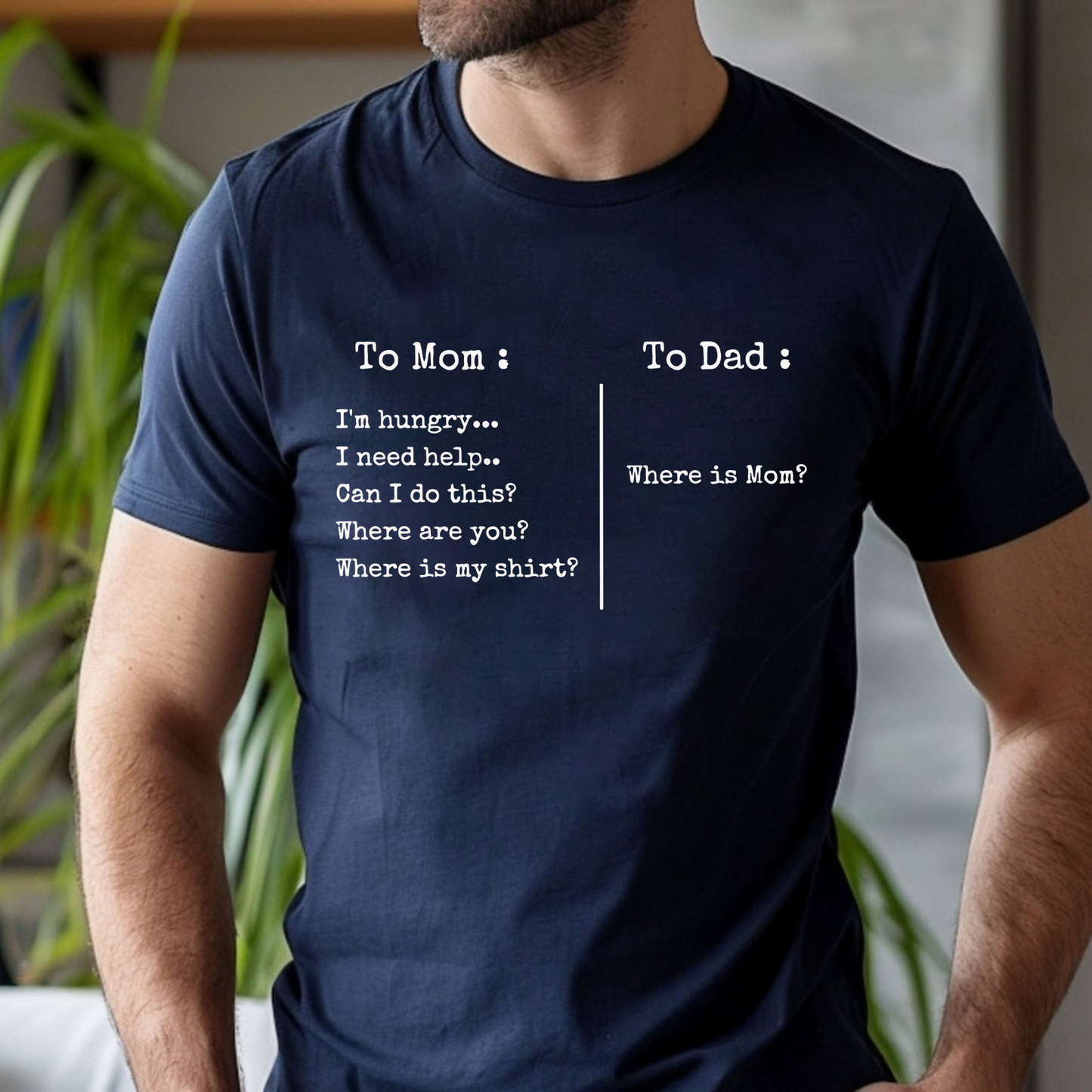 To Mom To Dad Shirt