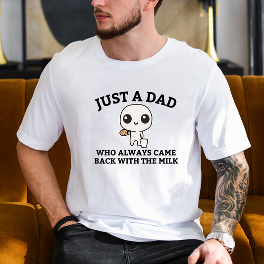 Nur ein Papa, der immer mit der Milch zurückkam T-Shirt - Lustiges Geschenk zum Vatertag