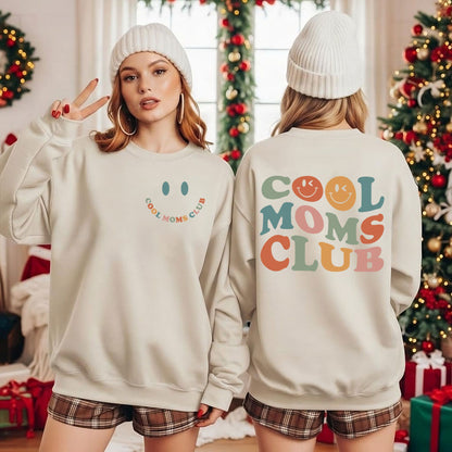 Cool Moms Club Shirt - Cool Mom Sweatshirt