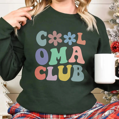 Cool Oma Club Sweatshirt, Cool Oma Club Hoodie