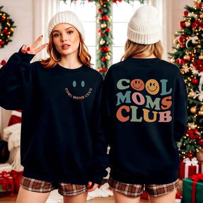 Cool Moms Club Shirt - Cool Mom Sweatshirt