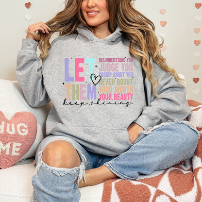 Lass Sie Strahlen: Inspirierendes Selbstliebe Shirt