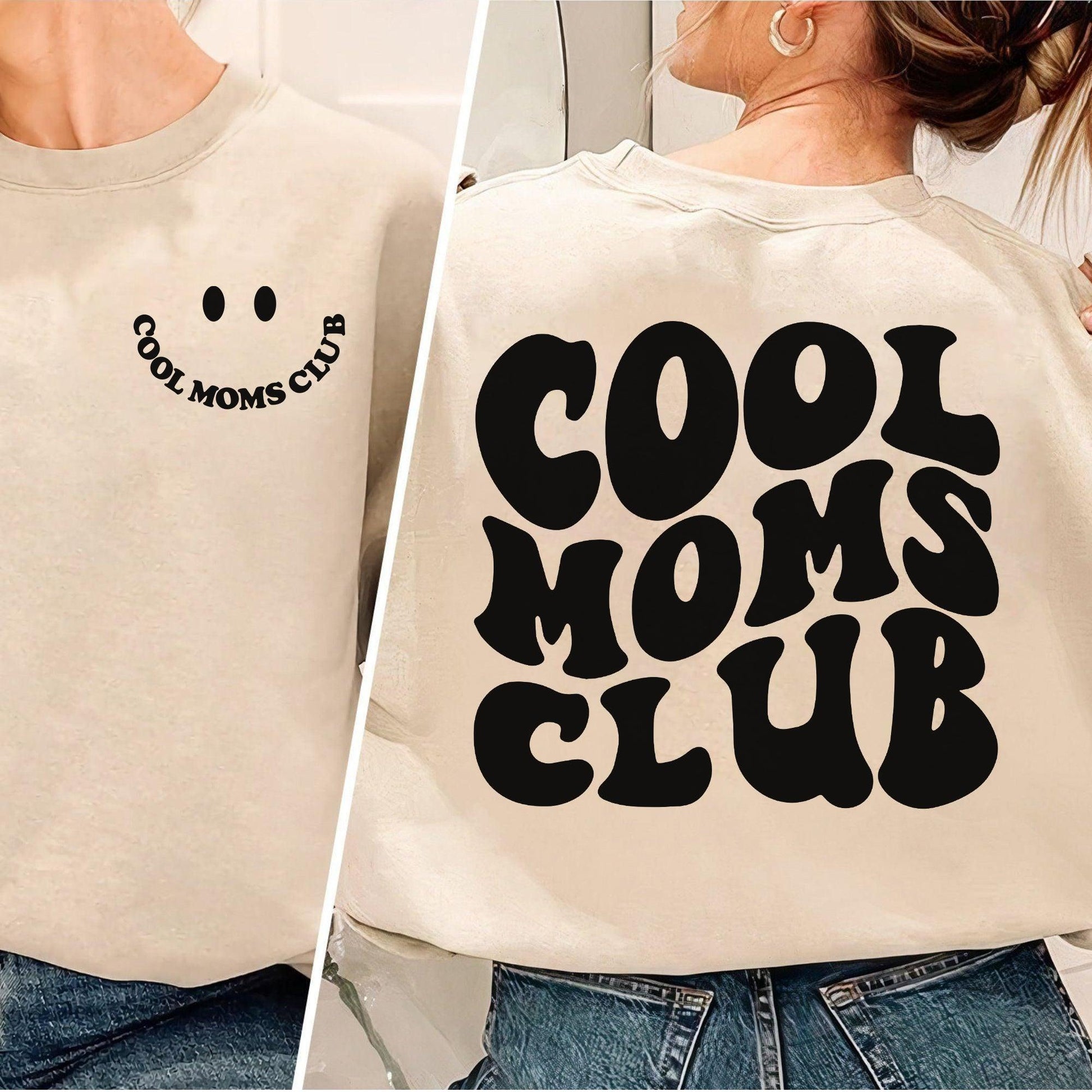 Cooles Moms Club Sweatshirt und Kapuzenpullover - Cooles Mama Geschenk - GiftHaus