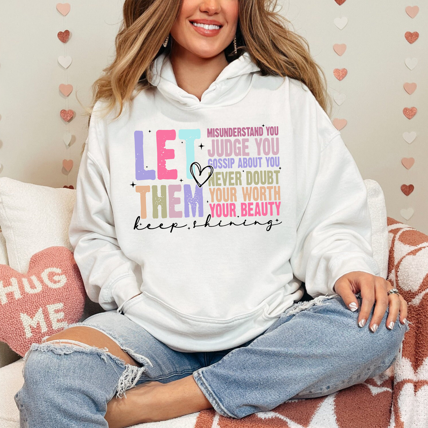 Lass Sie Strahlen: Inspirierendes Selbstliebe Shirt