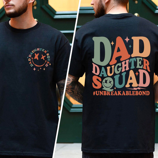 Dad Daughter Squad - Unbreakable Bond, Father's Day Gift