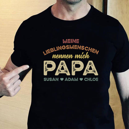 Meine Lieblingsmenschen Nennen Mich Papa Shirt