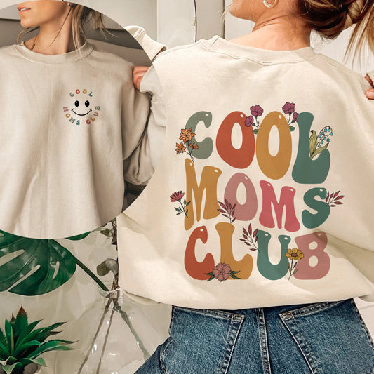 Cool Moms Club Sweatshirt - Geschenk für Mama