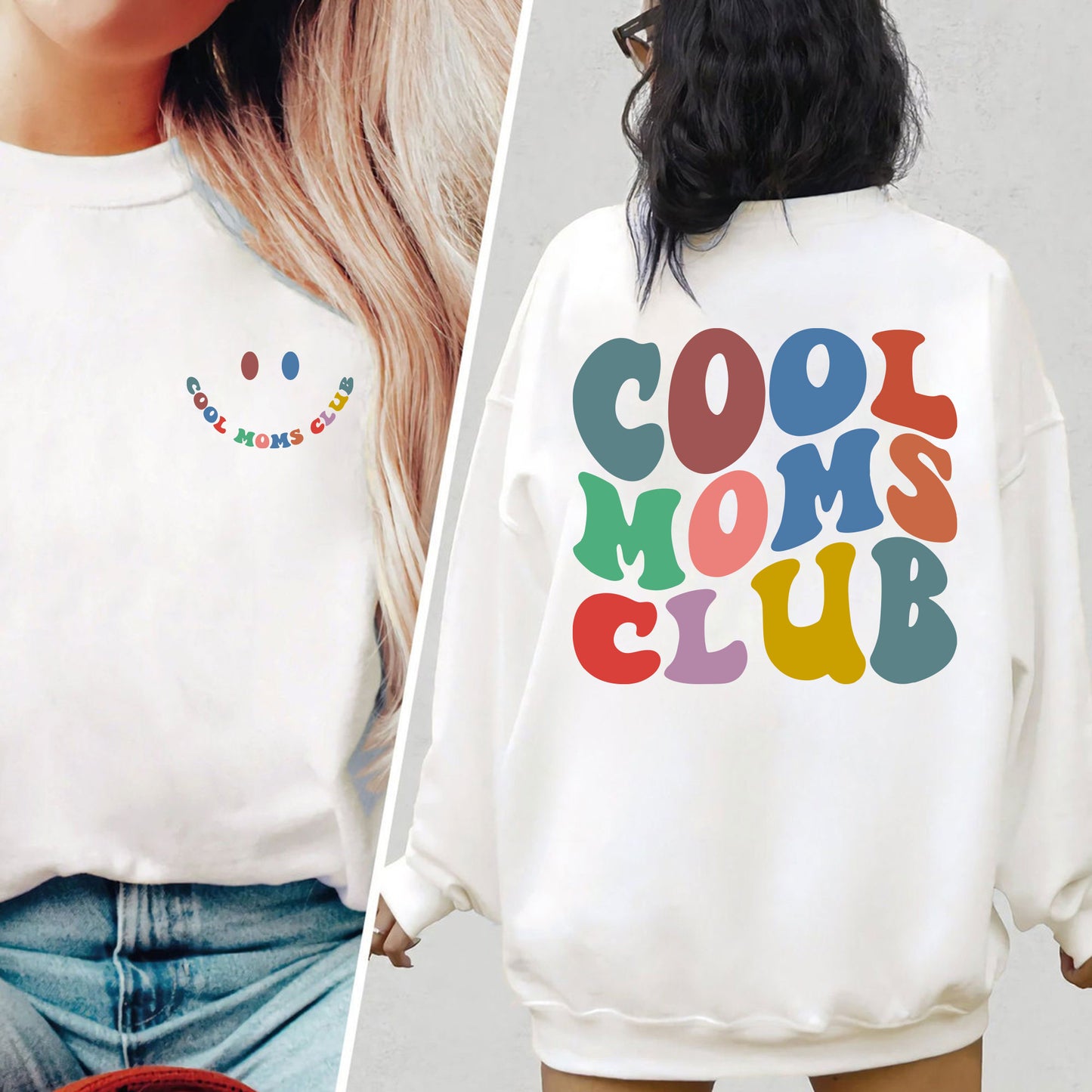 Cool Moms Club Shirt - Cool Mom Sweatshirt