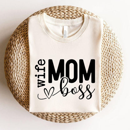 Mom Wife Boss Sweatshirt and Shirts, Mother's Day Gift