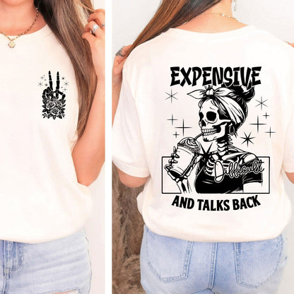 Expensive Difficult And Talks Back Shirt - Mom Skeleton Sweatshirt