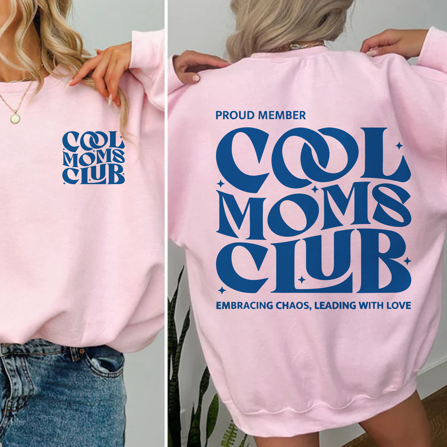 Cool Moms Club Sweatshirt, Trendy Mom Gift
