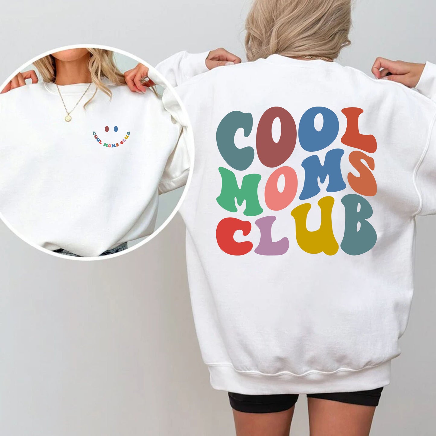 Cool Moms Club Shirt - Cool Mom Sweatshirt
