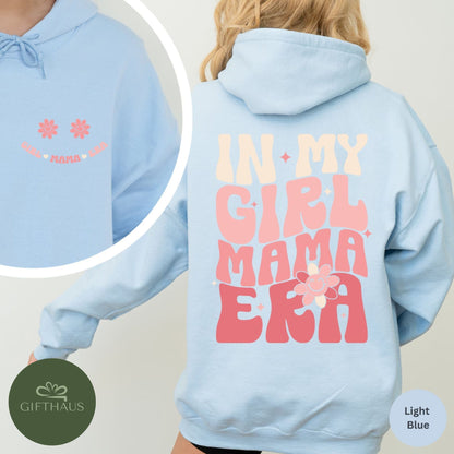 In My Girl Mama Era Sweatshirt - Geschenk für Mädchenmama