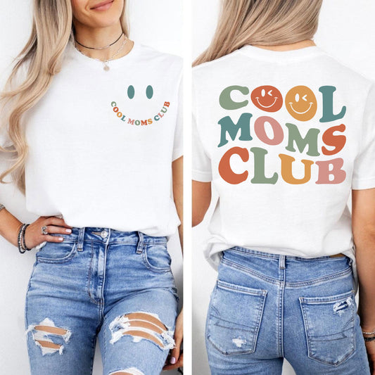 Cool Moms Club Shirt - Cool Mom Sweatshirt