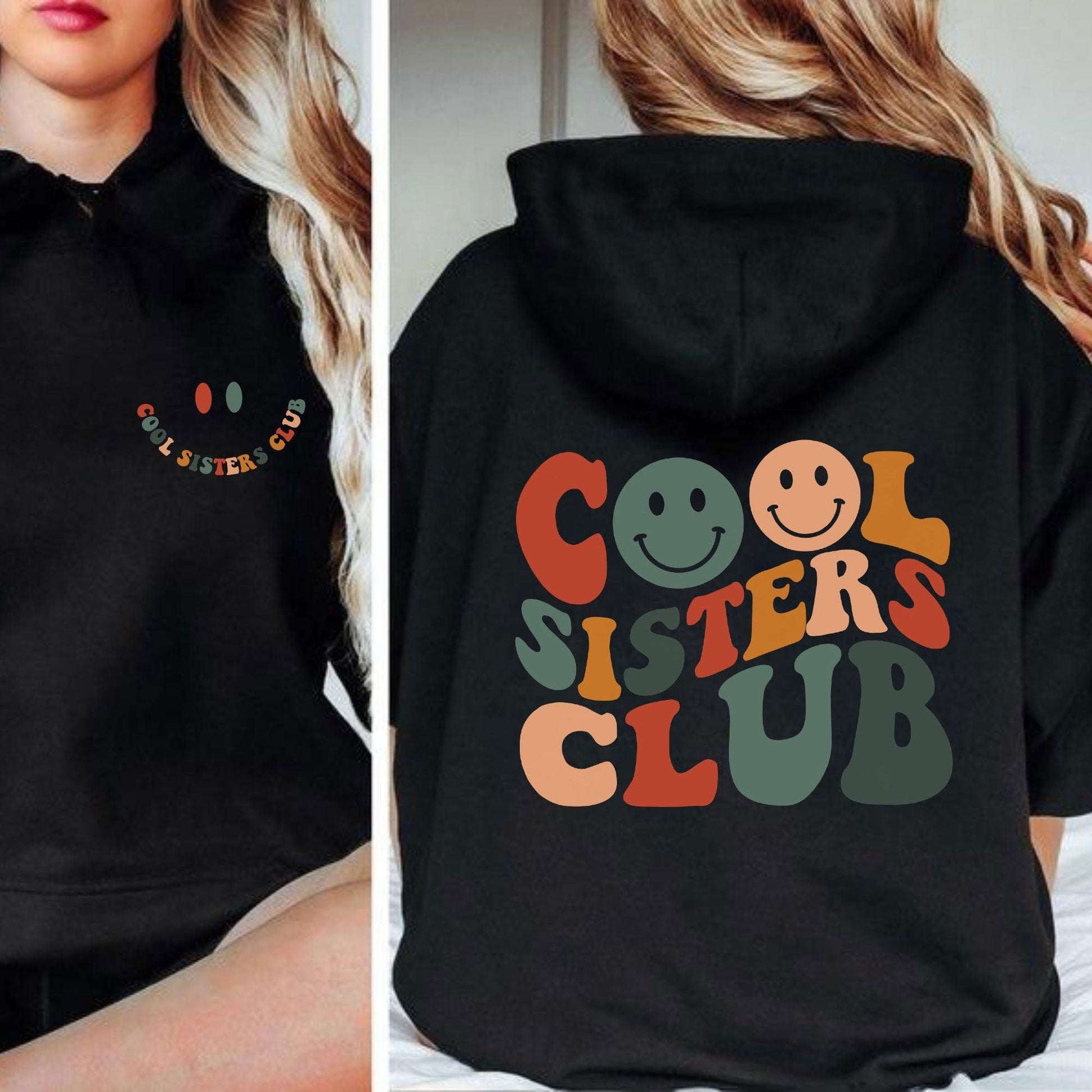 Cool Sisters Club Shirt - Sister Gift - GiftHaus