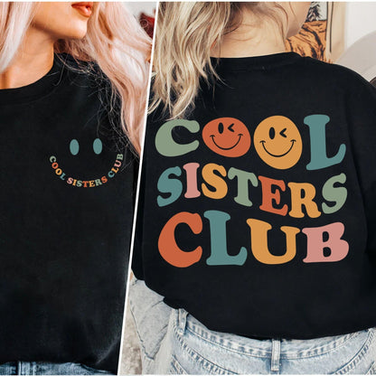 Cooles Sisters Club Sweatshirt – Schwester Geschenk - GiftHaus