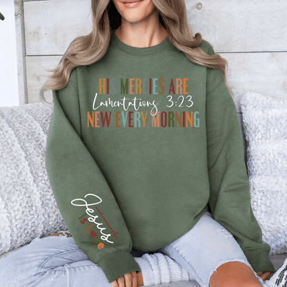 Erneuerung Jeden Morgen Sweatshirt - Lamentationen 3:23 - GiftHaus