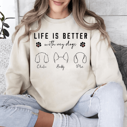 Life's Better with My Dog - Perfect Gift for Dog Moms and Dads - GiftHaus