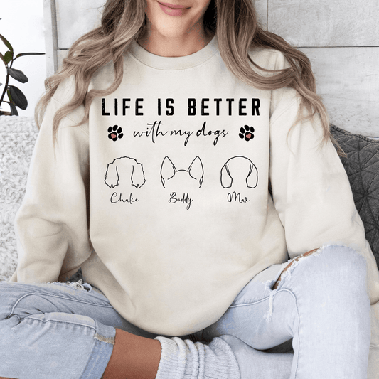 Life's Better with My Dog - Perfect Gift for Dog Moms and Dads - GiftHaus
