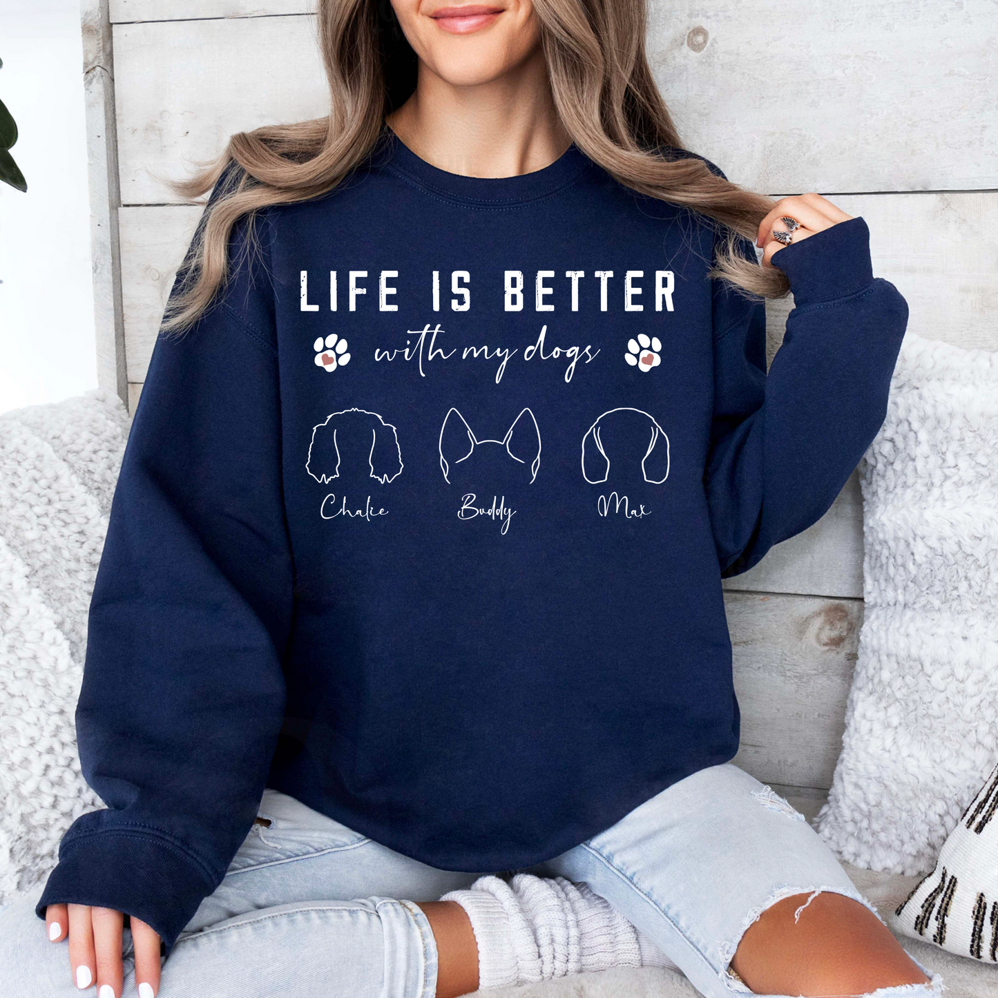 Life's Better with My Dog - Perfect Gift for Dog Moms and Dads