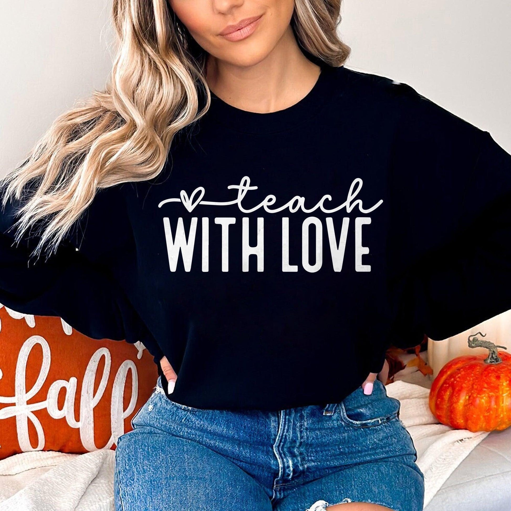 Mit Liebe Lehren Sweatshirt und Hoodie - Geschenk für Lehrer - GiftHaus