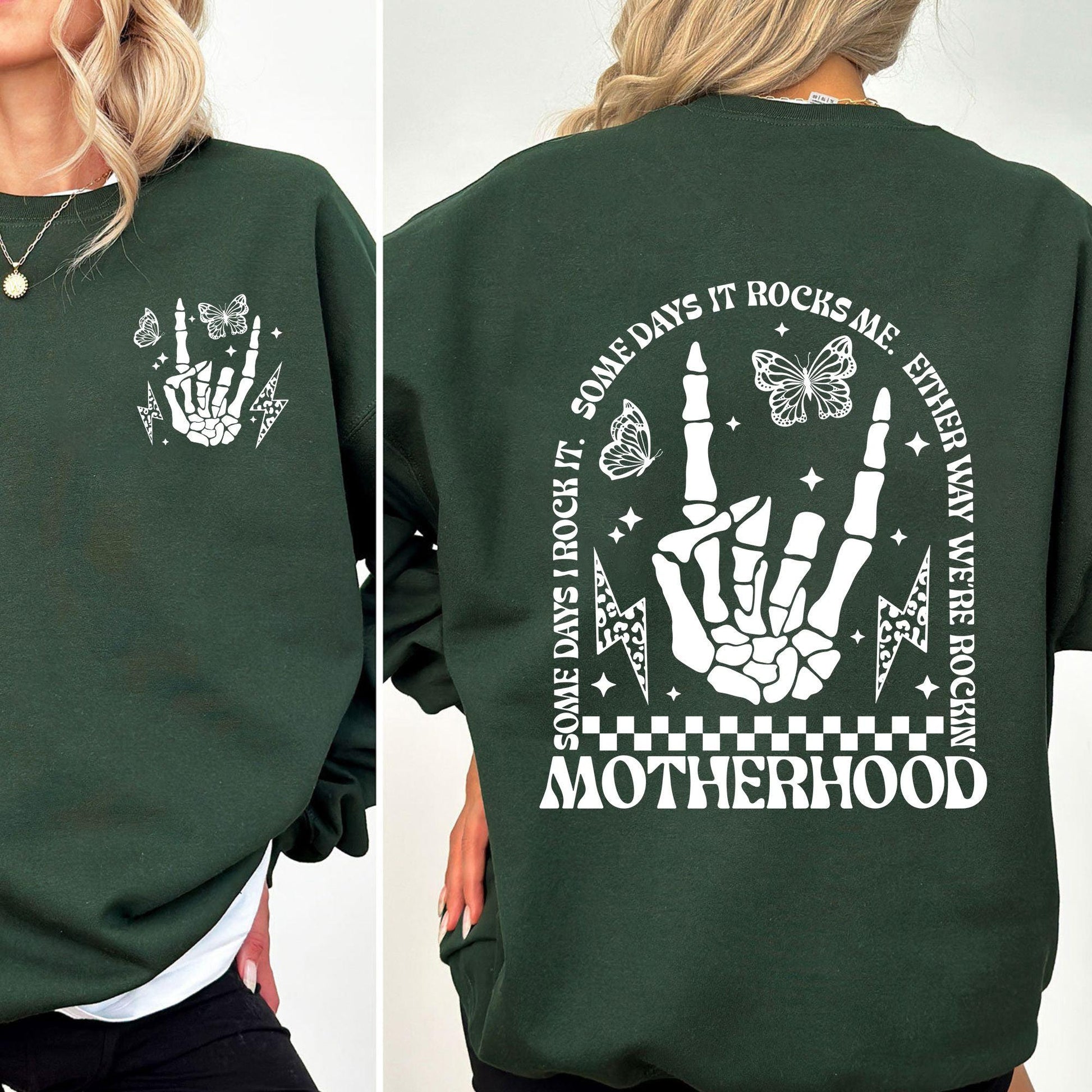 Motherhood Some Day Rock it Me Sweatshirt - GiftHaus